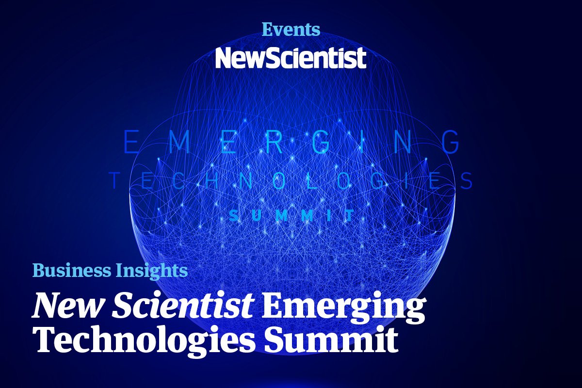 Business Insights: New Scientist Emerging Technologies Summit