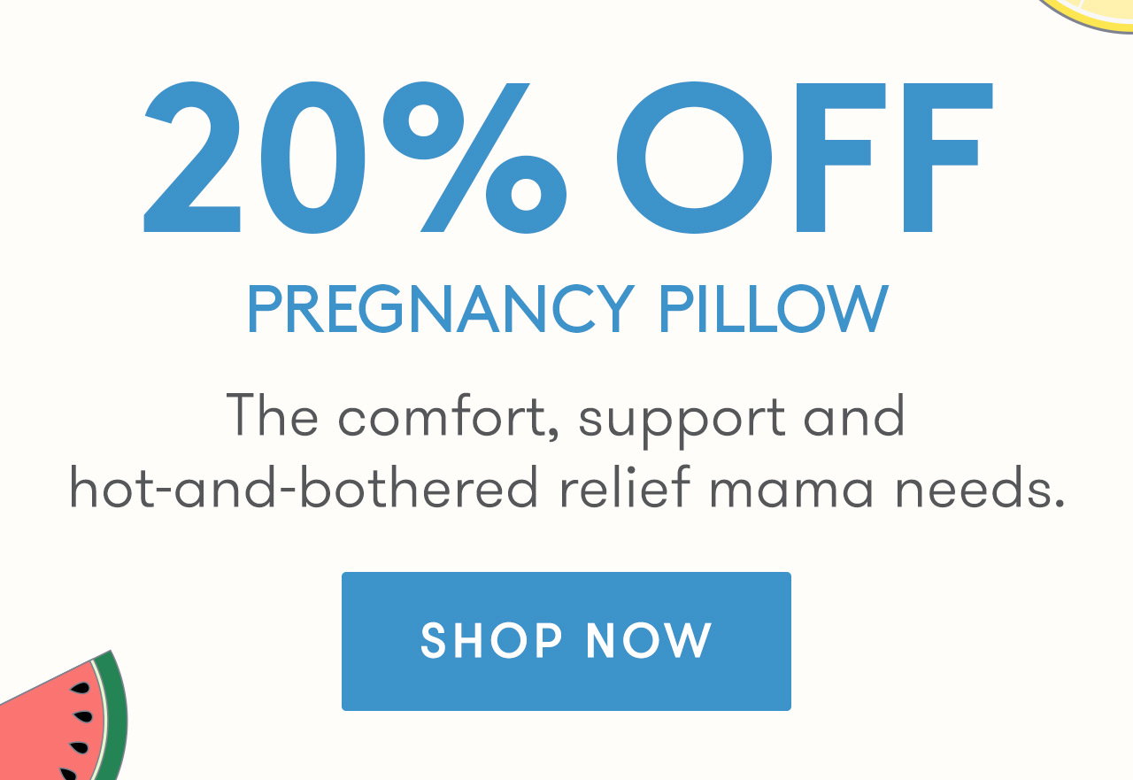 Save 20% on the Pregnancy Pillow