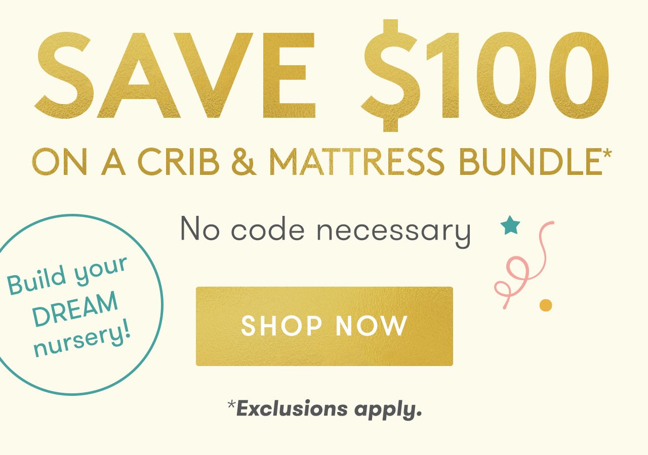 Save \\$100 on a crib & mattress bundle!