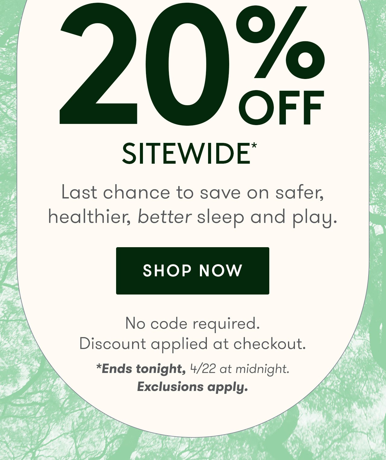 Shop 20% off sitewide before midnight.