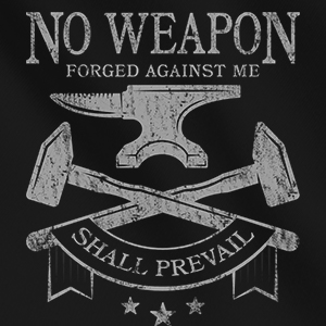 No weapon forged against me shall prevail
