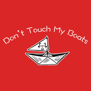 Don't touch my boats