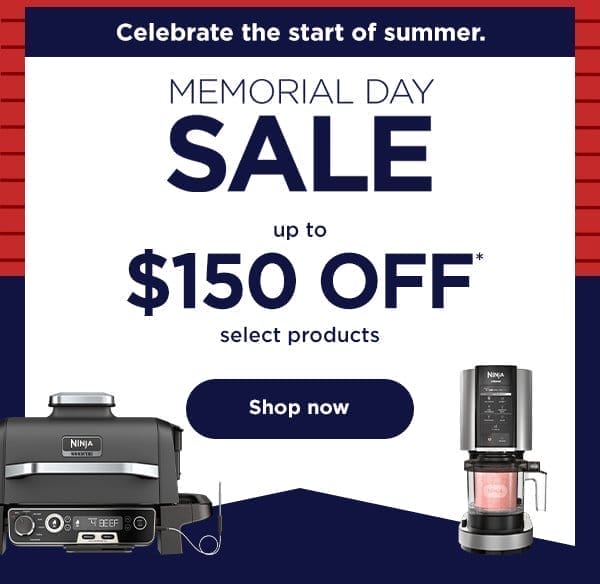 Memorial Day Sale - up to \\$150 off* select products