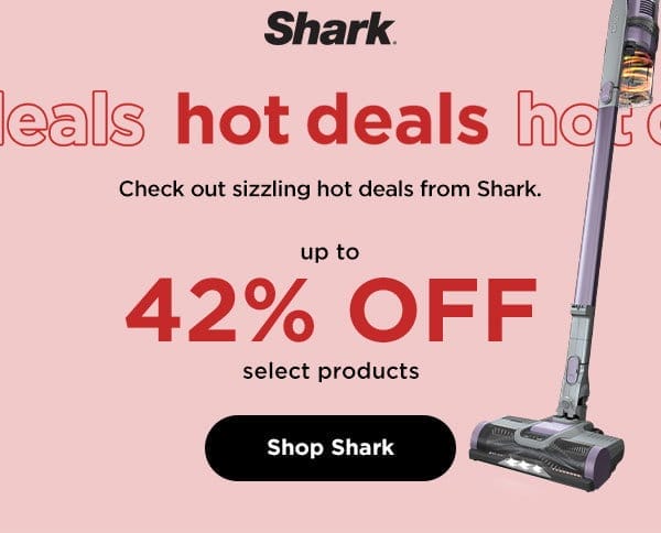 Shark - up to 42% off select products