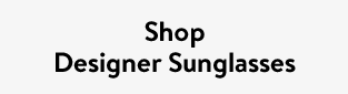 Shop Designer Sunglasses