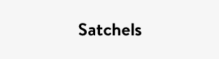 Satchels