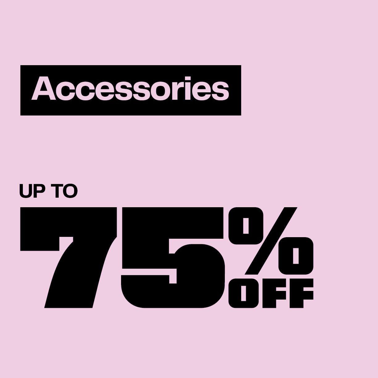 New Accessories Markdowns: Up to 75% Off