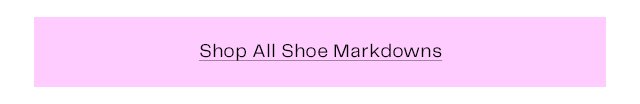 Shop All Shoe Markdowns