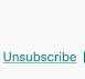 unsubscribe