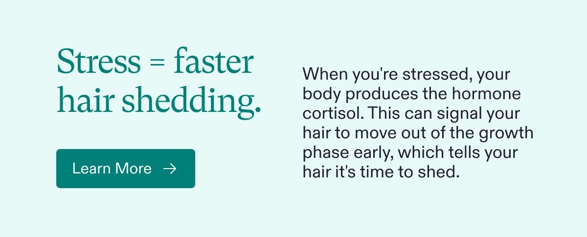 Stress = faster hair shedding