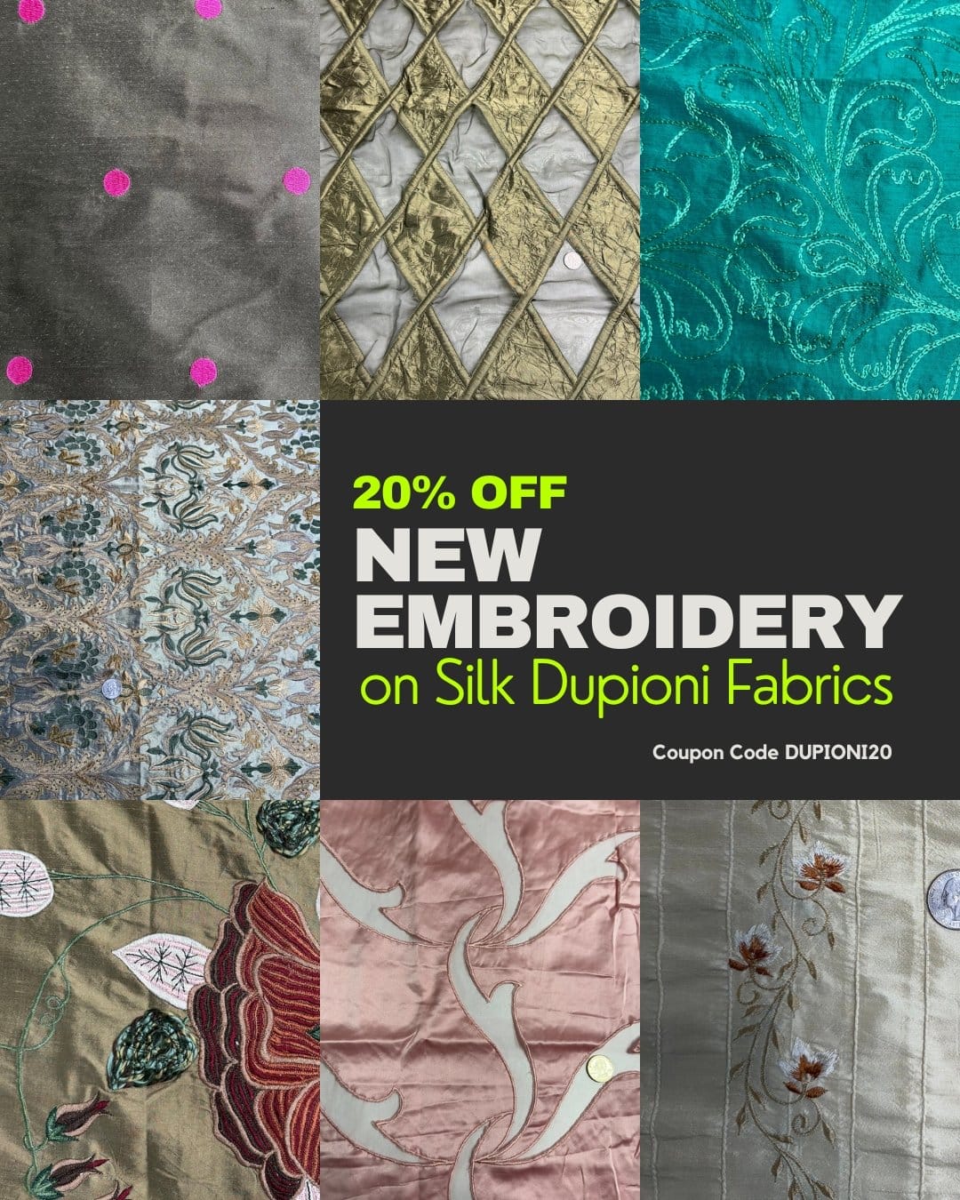 20% off New Embroidery Silk Dupioni Fabrics