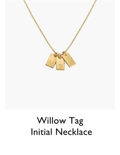 Willow Tag