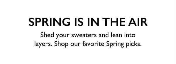 Shop SPRING SELECTION