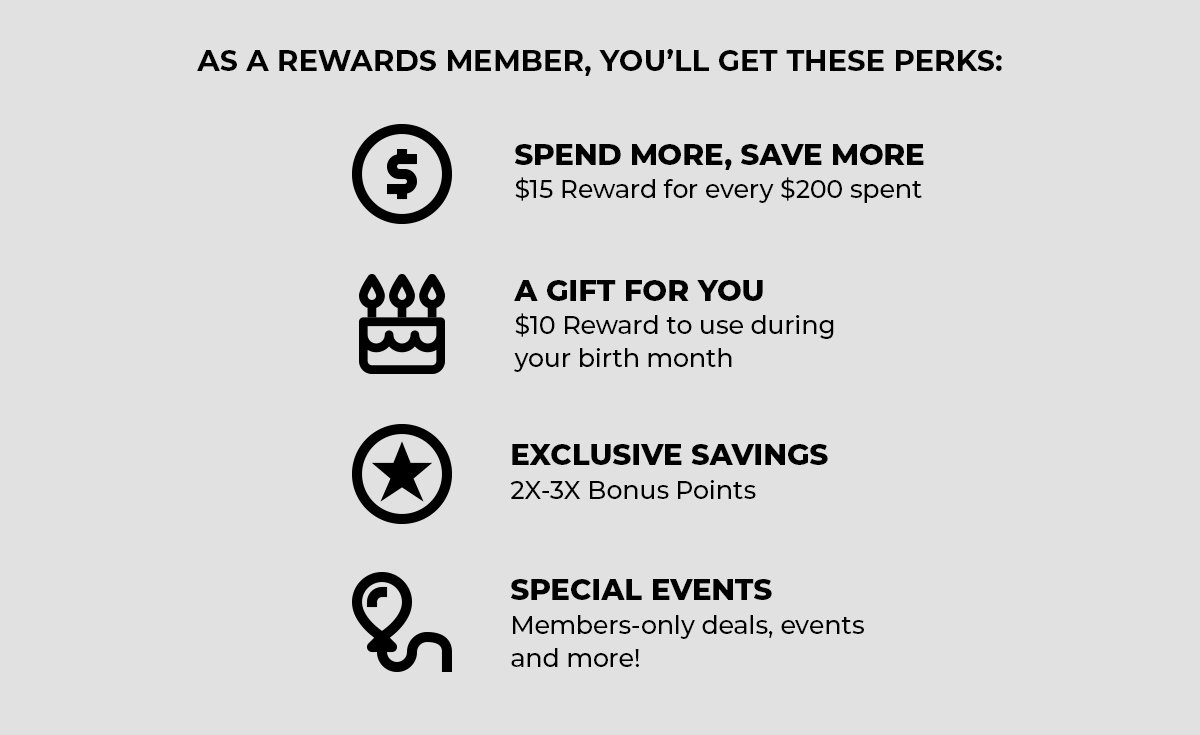 ENJOY SEVERAL REWARDS MEMBER PERKS 