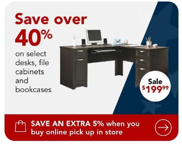 Save over 40% on select desks, file cabinets, and bookcases