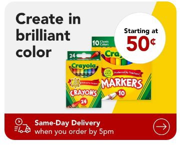 Starting at \\$.50¢ Crayola