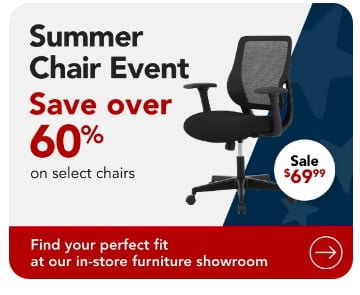 Summer Chair Event Save over 60% on select chairs