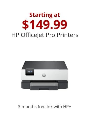 Starting at \\$149.99 HP OfficeJet Pro Printers 3 months free Ink with HP+