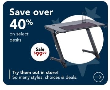 Save over 40% on select desks