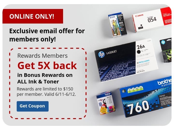 Rewards Members get 50% back on All Ink & Toner 