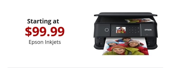 Starting at \\$99.99 Epson Inkjets