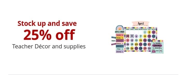 Stock up and save 24% off Teacher Décor and supplies