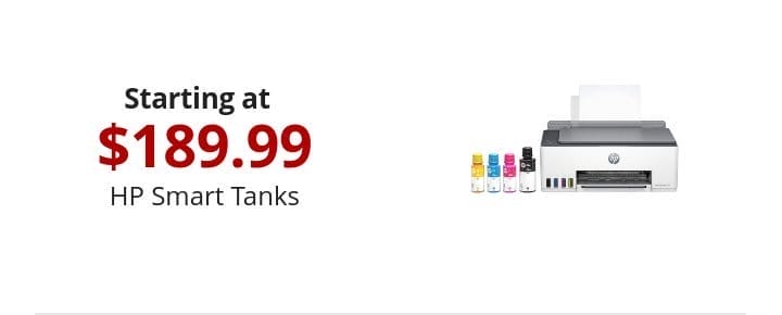 Starting at \\$189.99 HP Smart Tanks