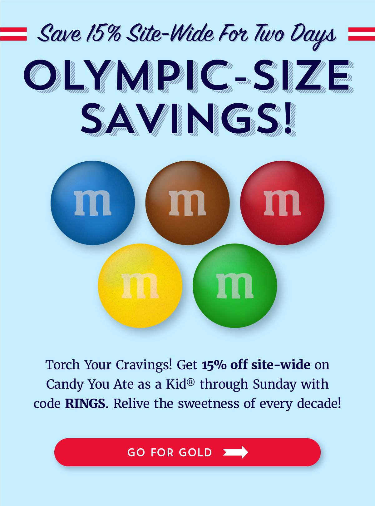 M&Ms Representing the Olympic Rings. Save 15% site-wide with code RINGS.