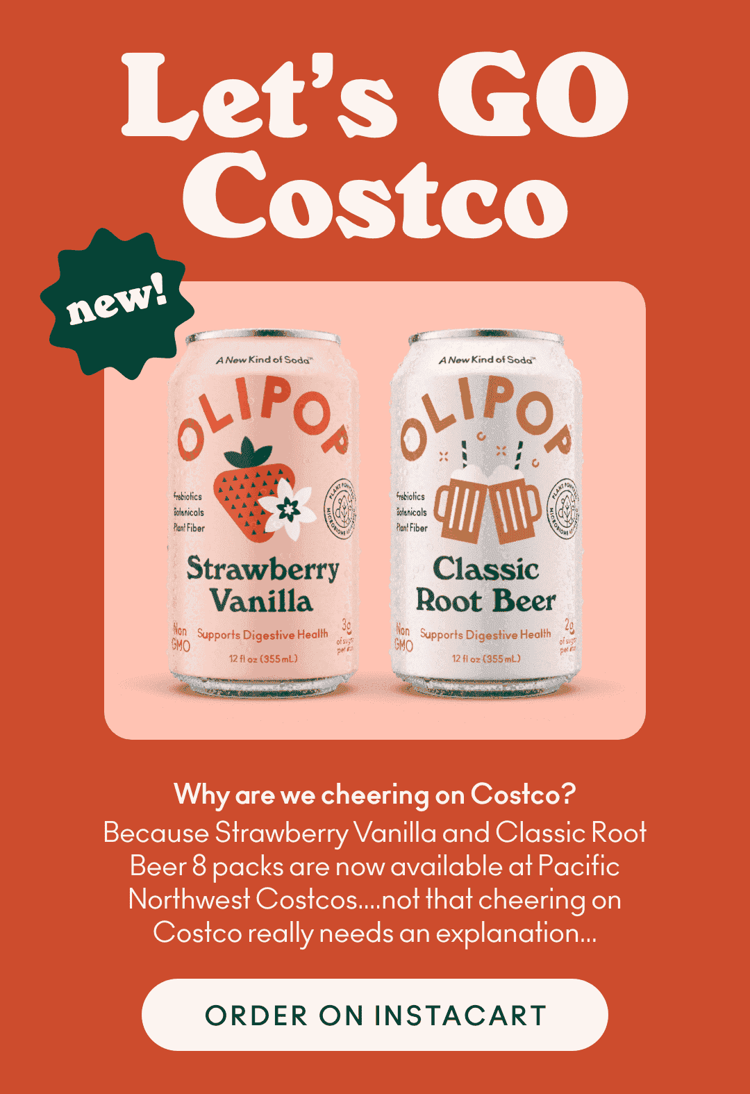 Let's go Costco! Our new Strawberry Vanilla and Classic Root Beer 8 packs are now available at Pacific Northwest Costco locations!