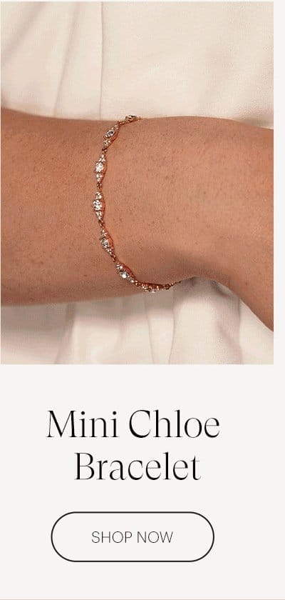 Mini Chloe Bracelet