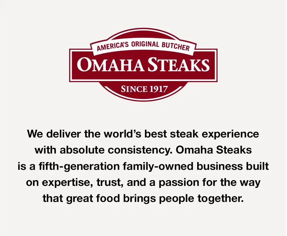 America's Original Butcher since 1917 – with five generations of quality and expertise in delivering perfectly aged beef, hand-carved by master butchers in the Heartland of America.