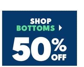 Shop Bottoms