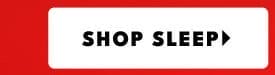 Shop Sleep