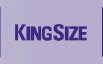 KINGSIZE