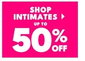 Shop Intimates