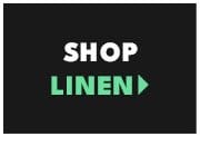 Shop Linen