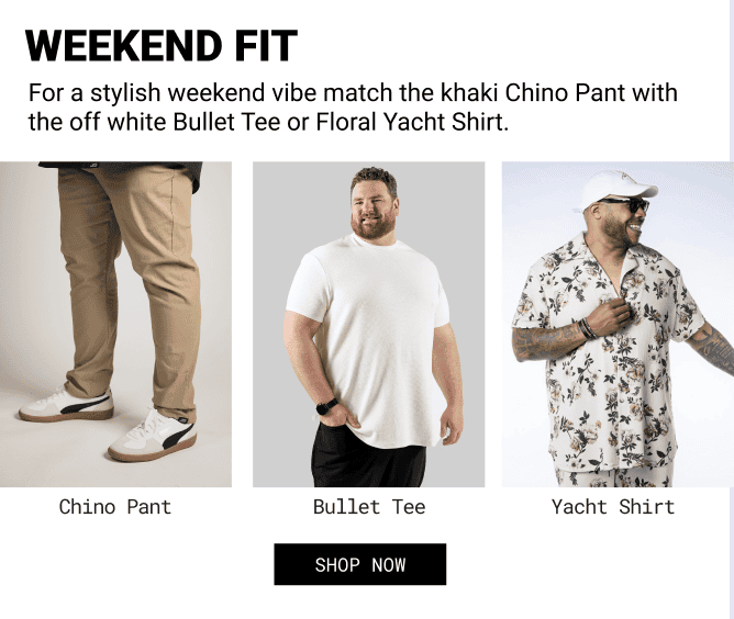 weekend fit - For a stylish weekend vibe match the khaki Chino Pant with the off white Bullet Tee or Floral Yacht Shirt.