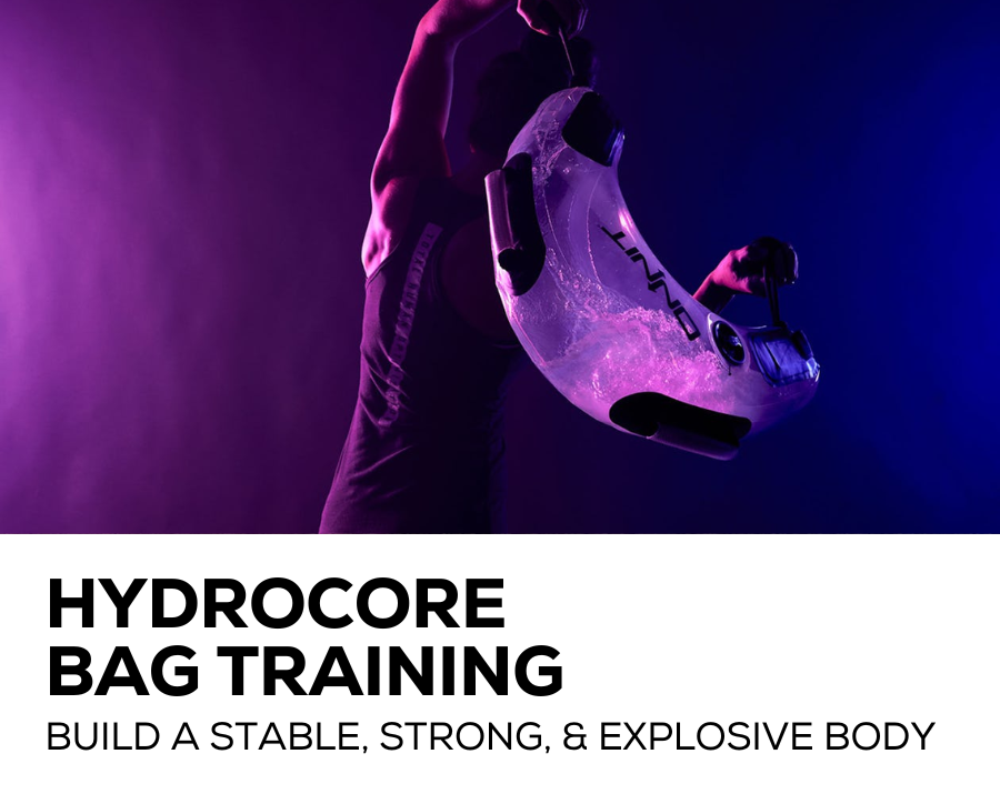 Hydrocore bag training