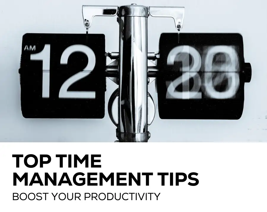 Top time management tips