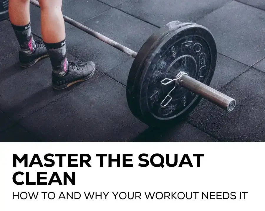 Master the Squat Clean 