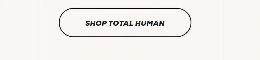 Shop Total Human