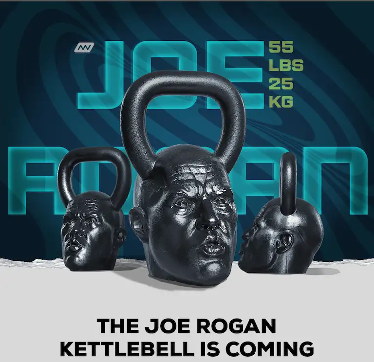 The Joe Rogan Kettlebell Is Coming