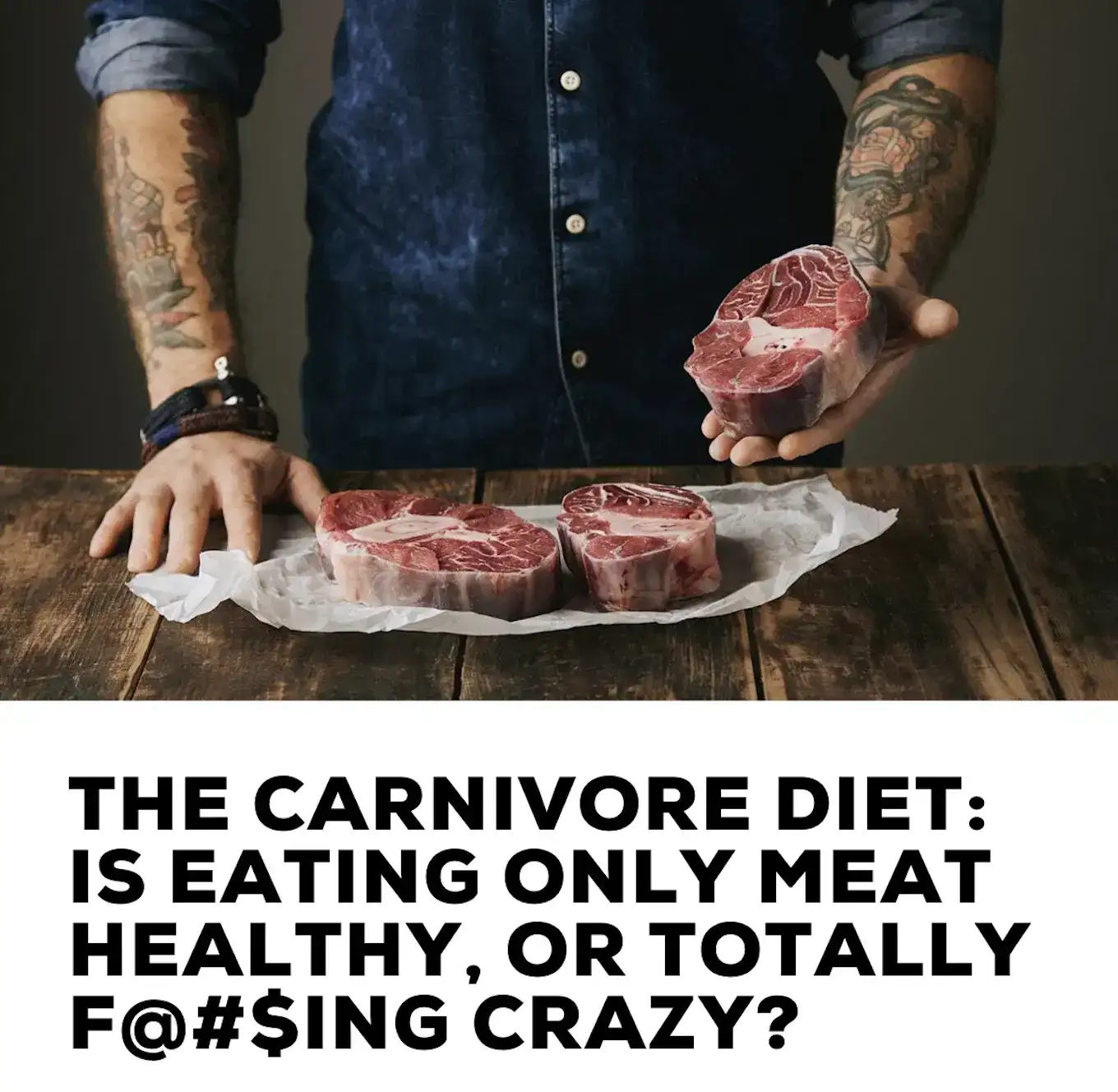 The Carnivore Diet