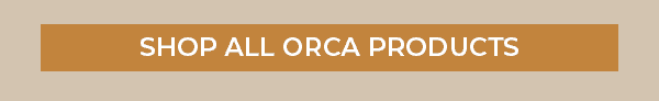 Shop all ORCA products