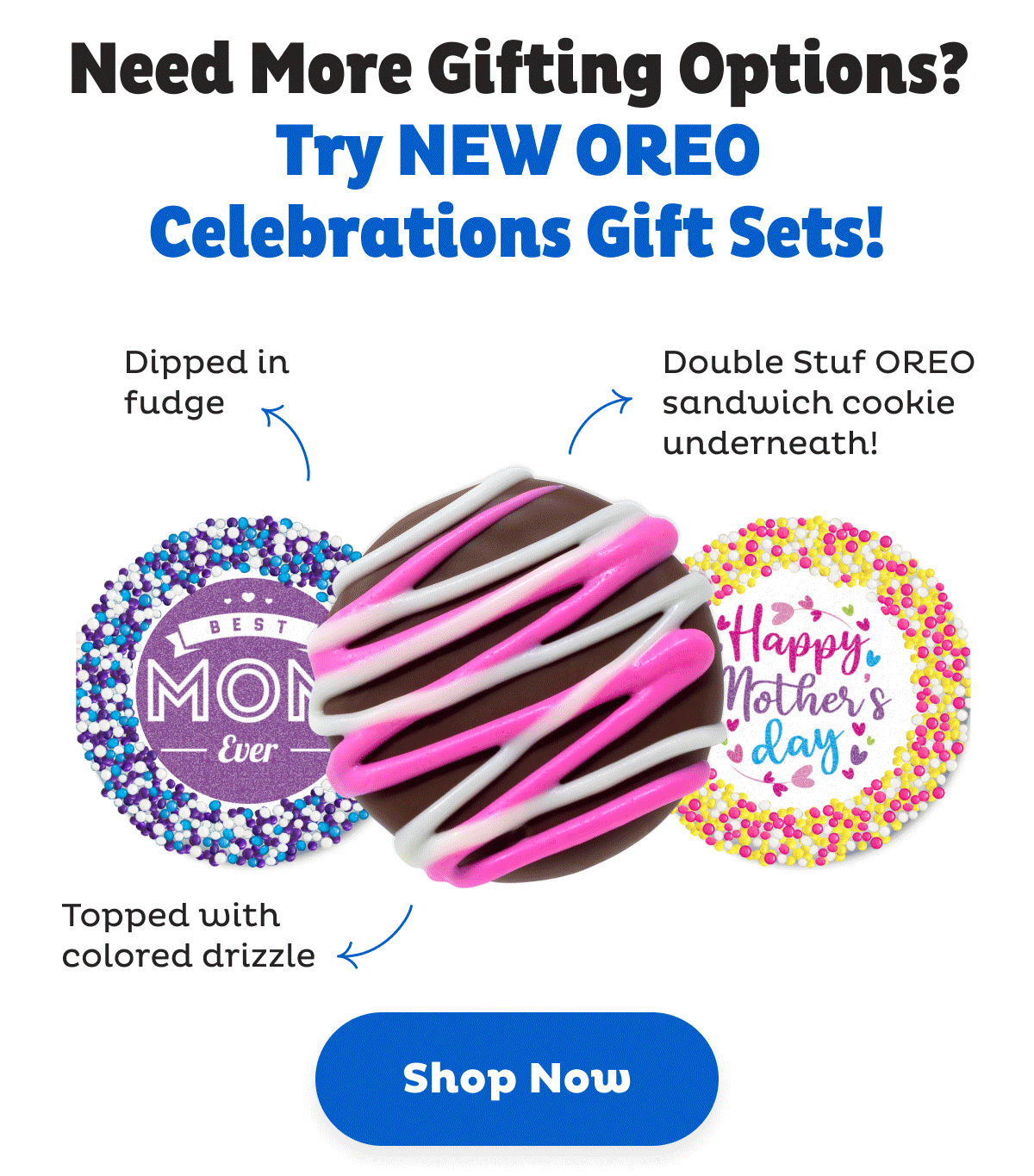 Try NEW OREO Celebrations Gift Sets