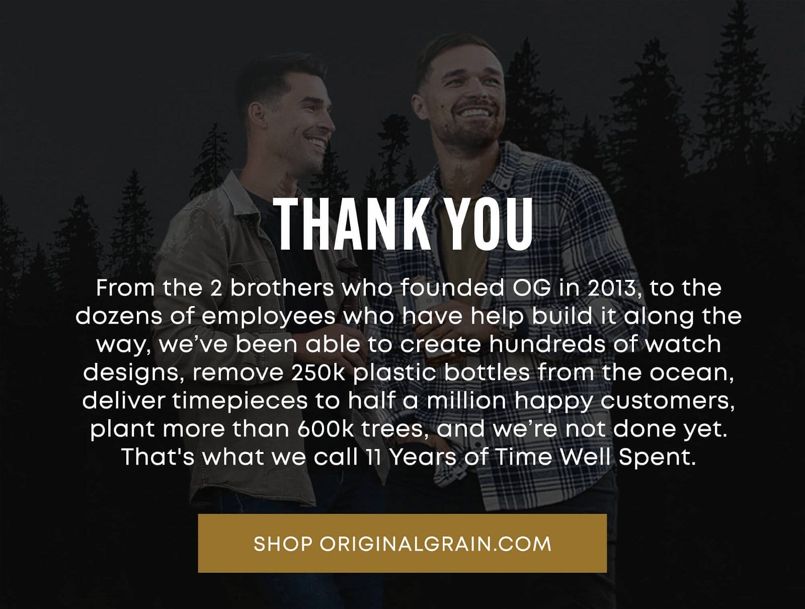 Original Grain's Thank you for 11 Year's