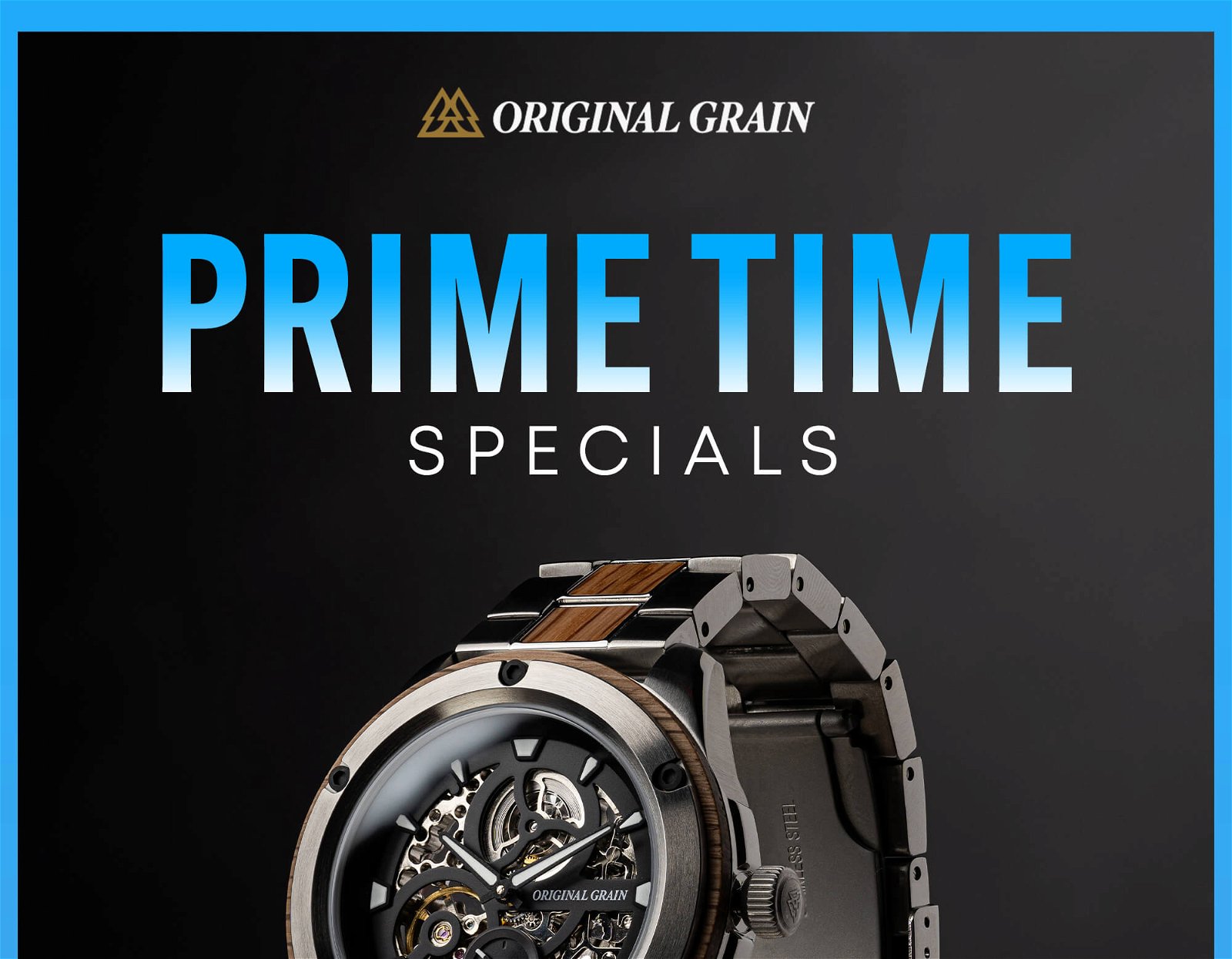 Original Grain's Prime Time Sale