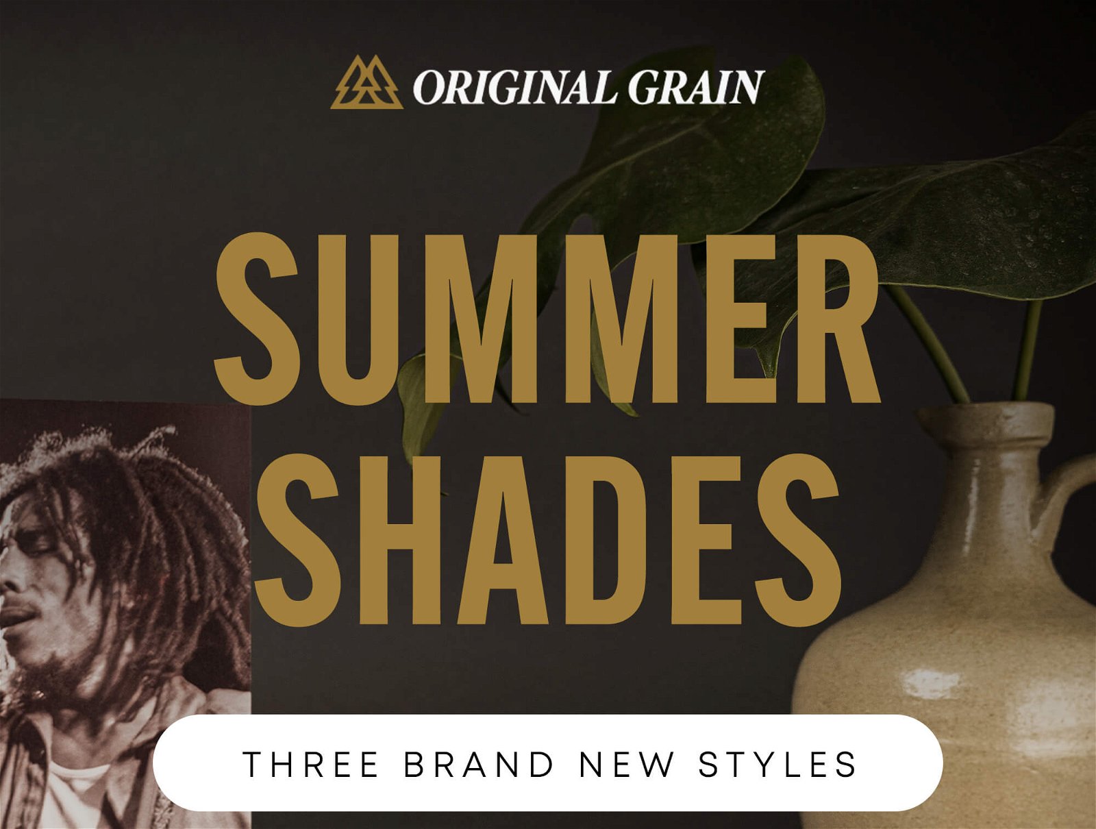 Original Grain's NEWEST sunglasses