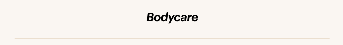 Body care