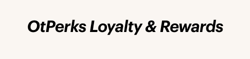 OtPerks Loyalty & Rewards
